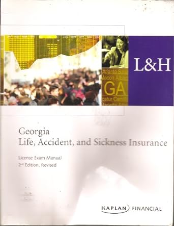 georgia life accident and sickness insurance license exam manual 2nd edition kaplan financial 1419598732,