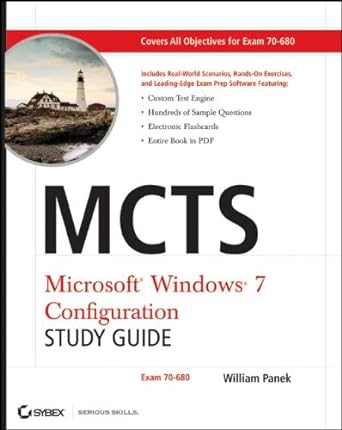 mcts microsoft windows 7 configuration study guide exam 70-680 1st edition william panek 0470568755,