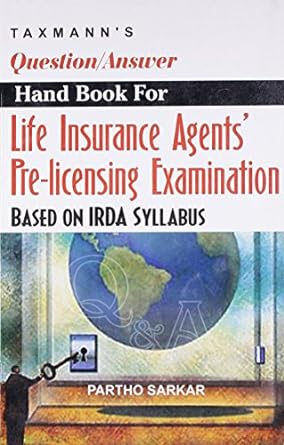 question answer handbook for life insurance agents pre licensing examination 1st edition partho sarkar