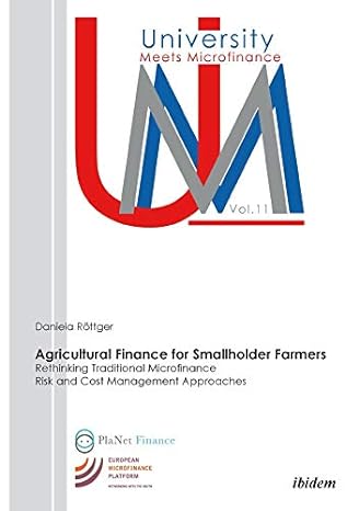 agricultural finance for smallholder farmers rethinking traditional microfinance risk and cost management