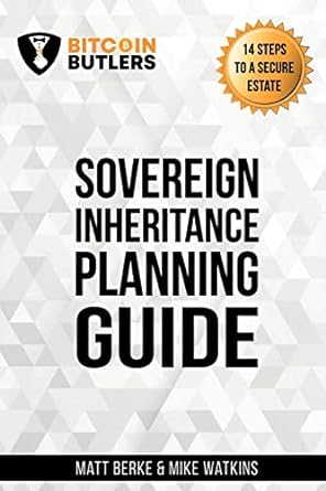 sovereign inheritance planning guide 14 steps to a secure estate 1st edition mike watkins ,matt berke