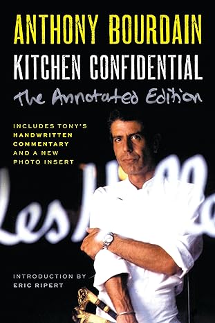 anthony bourdain kitchen confidential 1st edition anthony bourdain 0063376504, 978-0063376502