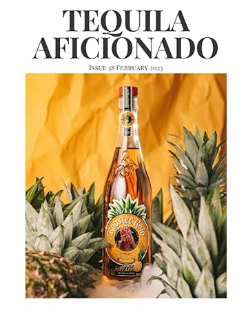 tequila aficionado magazine february 2023 1st edition lisa pietsch b0btrpg2lb, 979-8376140598