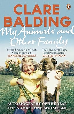 my animals and other family 1st edition clare balding 0241959756, 978-0241959756
