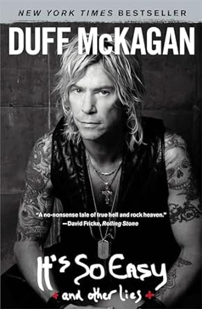 its so easy and other lies 1st edition duff mckagan 1451606648, 978-1451606645