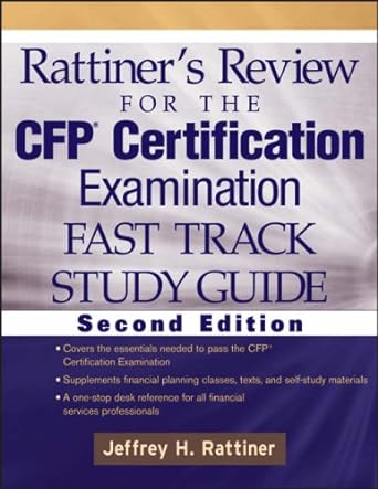 rattiner s review for the cfp certification examination fast track study guide 2nd edition jeffrey h.
