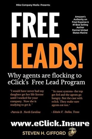 free leads why agents are flocking to eclicks free lead program 1st edition steven h. gifford 1974604233,
