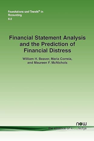 financial statement analysis and the prediction of financial distress in accounting 1st edition william h