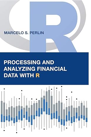 Processing And Analyzing Financial Data With R