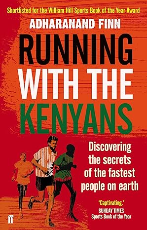 running with the kenyans 1st edition adharanand finn 0571274064, 978-0571274062