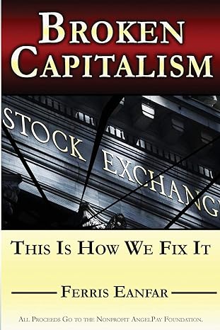 Broken Capitalism This Is How We Fix It