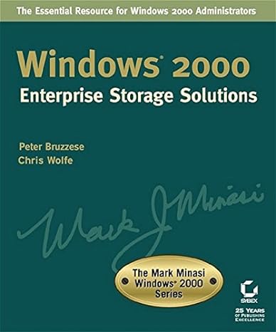 windows 2000 enterprise storage solutions 1st edition peter bruzzese ,chris wolf 0782128831, 978-0782128833