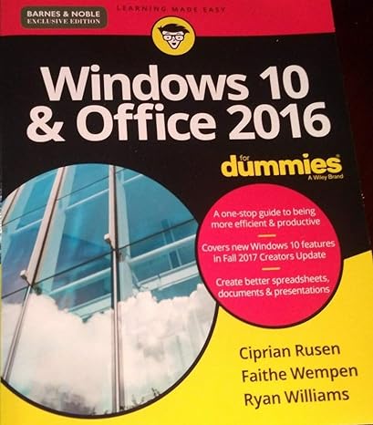 windows 10 and office 2016 for dummies 1st edition ciprian rusen ,faithe wempen ,ryan c williams 1119488249,