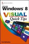 microsoft windows 8 visual quick tips 1st edition paul mcfedries 111813530x, 978-1118135303