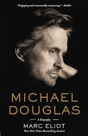 michael douglas a biography 1st edition marc eliot 0307952371, 978-0307952370