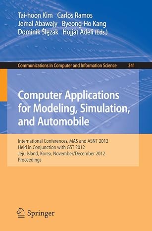 communications in computer and information science computer applications for modeling simulation and