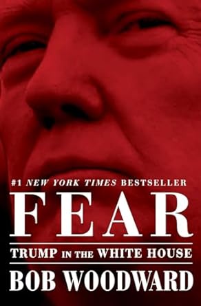 fear trump in the white house 1st edition bob woodward 1501175521, 978-1501175527