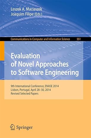 evaluation of novel approaches to software engineering 9th international conference enase 2014 lisbon