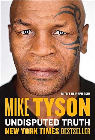 undisputed truth 1st edition mike tyson ,larry sloman 0142181218, 978-0142181218
