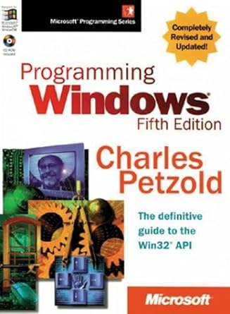 microsoft programming series programming windows charles petzold the definitive guide to the win32 api 5th