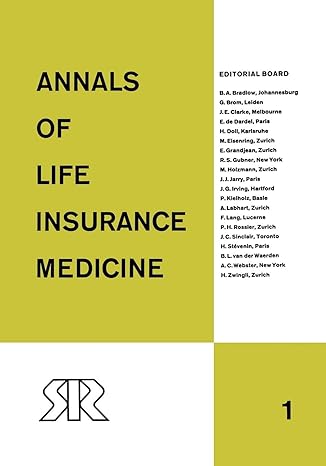 annals of life insurance medicine 1962 volume 1 1st edition eugene v. higgins ,swiss reinsurance company
