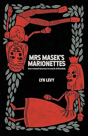 mrs maseks marionettes 1st edition lyn levy ,isabel muldoon ,iva masek 0645019208, 978-0645019209