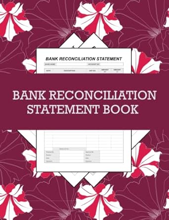 bank reconciliation statement book 1st edition zibourzz planners b0bhs7lqrp