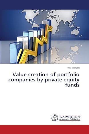 value creation of portfolio companies by private equity funds 1st edition piotr zasepa 365976518x,