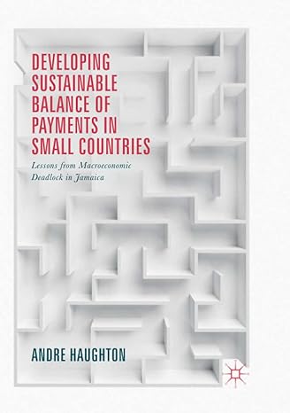developing sustainable balance of payments in small countries lessons from macroeconomic deadlock in jamaica