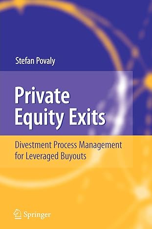 private equity exits divestment process management for leveraged buyouts 1st edition stefan povaly
