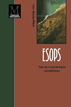 esops their role in corporate finance and performance 1992nd edition nicholas wilson 0333576187,