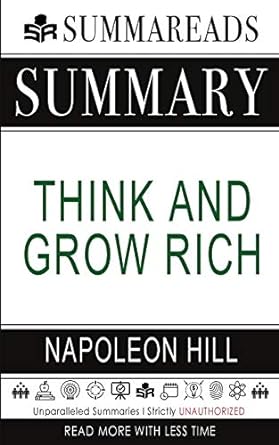 summary of think and grow rich by napoleon hill 1st edition summareads media 1648130216, 978-1648130212