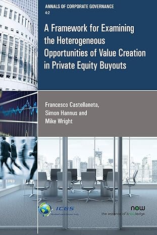 a framework for examining the heterogeneous opportunities of value creation in private equity buyouts 1st