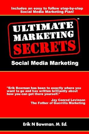 ultimate marketing secrets social media marketing 1st edition erik bowman 0982673345, 978-0982673348