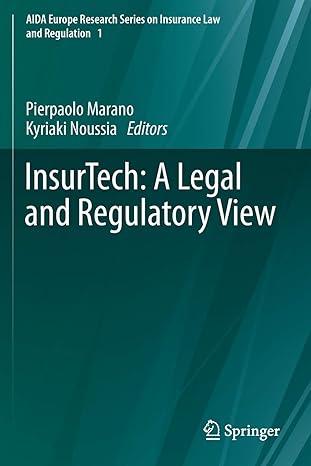 insurtech a legal and regulatory view 1st edition pierpaolo marano ,kyriaki noussia 3030273881, 978-3030273880