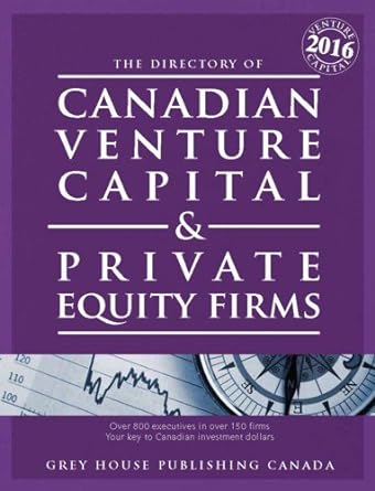 canadian venture capital and private equity firms 20 4th edition grey house canada 1619259699, 978-1619259690