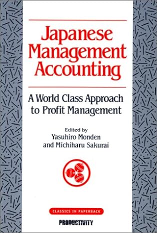 japanese management accounting 1st edition yasuhiro monden, michiharu sakurai 1563271877, 978-1563271878