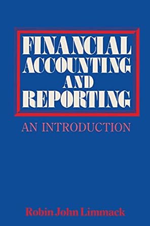 financial accounting and reporting an introduction 1985 edition r. limmack 0333346408, 978-0333346402
