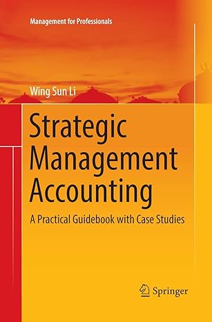Strategic Management Accounting A Practical Guidebook With Case Studies