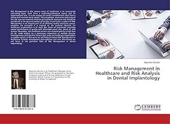 risk management in healthcare and risk analysis in dental implantology 1st edition gorrieri giacomo