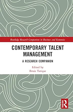 contemporary talent management a research companion 1st edition ibraiz tarique 1032022981, 978-1032022987
