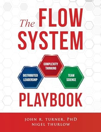 the flow system playbook 1st edition john turner ,nigel thurlow 979-8988023920
