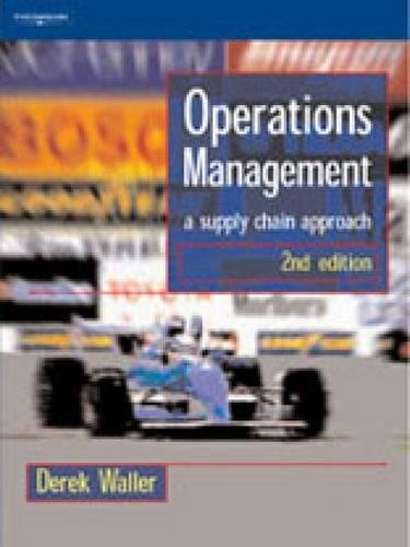 operations management a supply chain approach 2nd edition derek l waller, 1861528035, 9781861528032