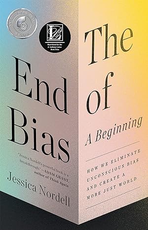 end of bias a beginning 1st edition jessica nordell 1250812089, 978-1250812087