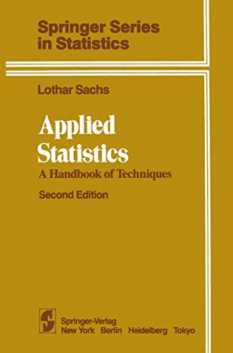 applied statistics a handbook of techniques 2nd edition lothar sachs 0387909761, 9780387909769