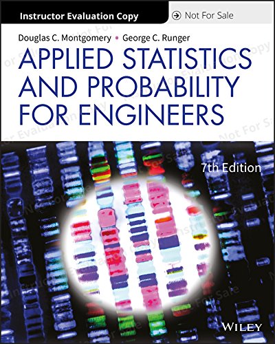 applied statistics and probability for engineers 7th edition montgomery, douglas c., runger, george c.