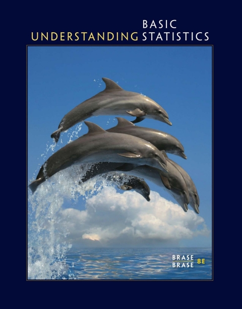 understanding basic statistics 8th edition charles henry brase , corrinne pellillo brase 1337672327,