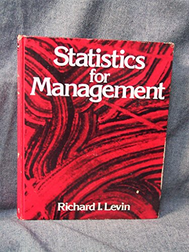 statistics for management 1st edition richard i levin 0138453055, 9780138453053