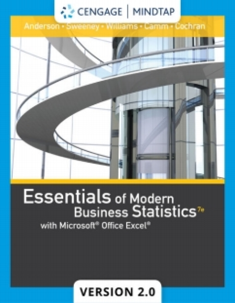 essentials of modern business statistics with microsoft office excel 7th edition anderson ,sweeney ,williams