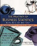 the practice of business statistics 1st edition david s moore , george p mccabe , william m duckworth ,